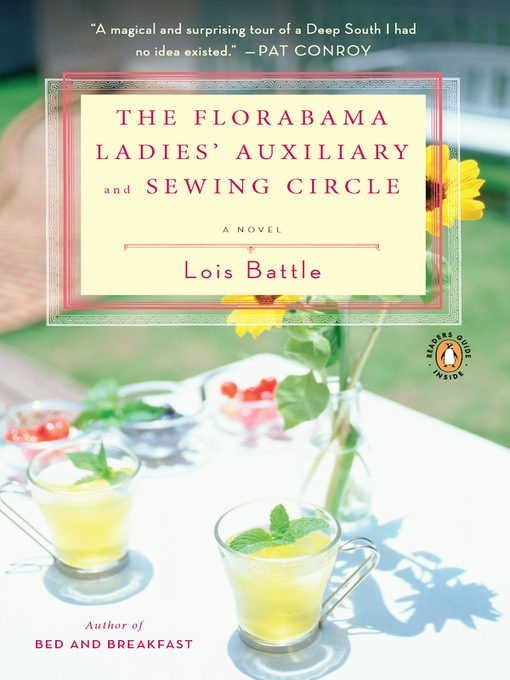 Title details for The Florabama Ladies' Auxiliary & Sewing Circle by Lois Battle - Available